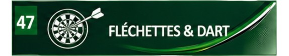 Fléchettes & Dart